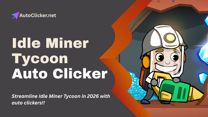 idle miner tycoon auto clicker