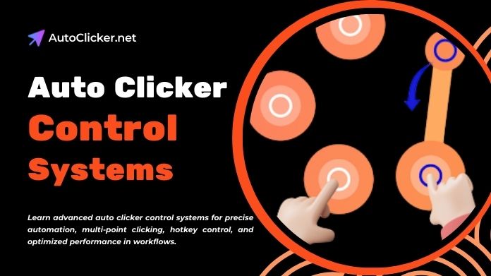 auto clicker control systems