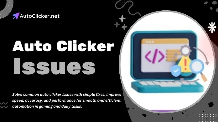 auto clicker issues