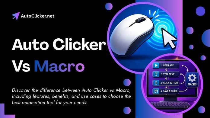 auto clicker vs macro